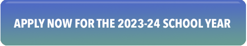 Apply Now for the 2023-24 School Year