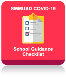 SMMUSD Covid School Guidance Checklist 