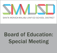  SMMUSD Board of Education Meeting