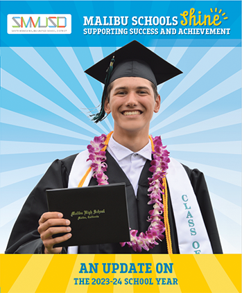Update on Student Achievements & School Improvement Projects in Malibu