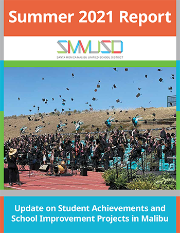 Update on Student Achievements & School Improvement Projects in Malibu