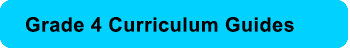 Grade 4 Curriculum Guides