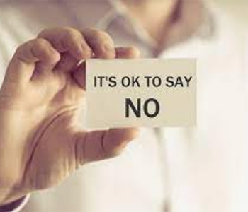 It's Okay to Say No