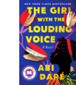 The Girl with the Louding Voice by Abi Dare