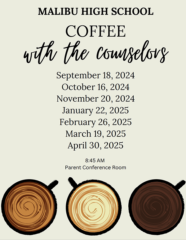 MHS Coffee with the Counselors shedule